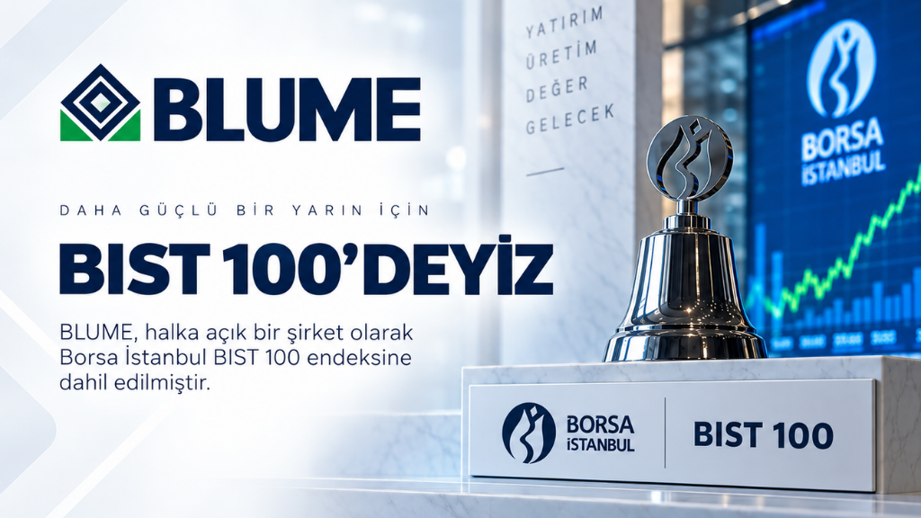 Blume Metal Kimya, BIST Katılım 100 Endeksi’ne Dahil Edildi
